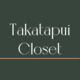 Takatapui Closet